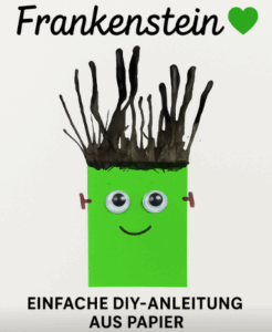 Halloween basteln mit Kindern – Frankenstein aus Papier
