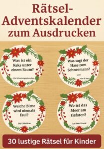 Rätsel-Adventskalender für Kinder – 30 lustige Rätsel zum Ausdrucken