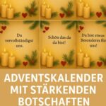 Adventskalender mit stärkenden Botschaften – Für Kinder, Partner & dich selbst