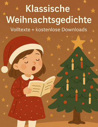 Klassische Weihnachtsgedichte – mit kostenlosen Downloads zum Ausdrucken