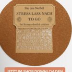 Stress lass nach – To Go: Anti-Stress-Karte basteln