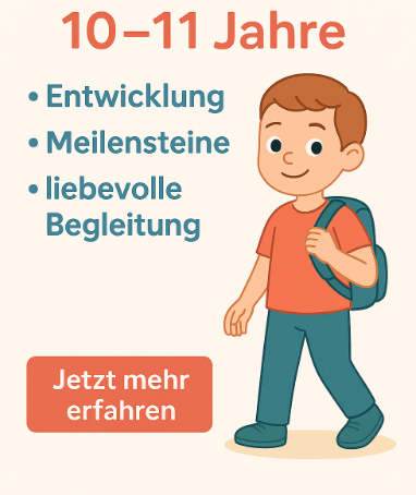 Entwicklung 10-11Jahre