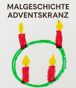 Malgeschichte Adventskranz